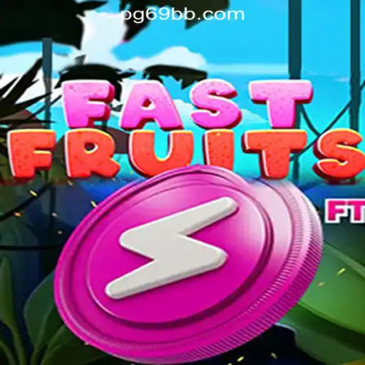 Experience the Excitement of FastFruits on 69BB.com Oficial Slots Brasil #1