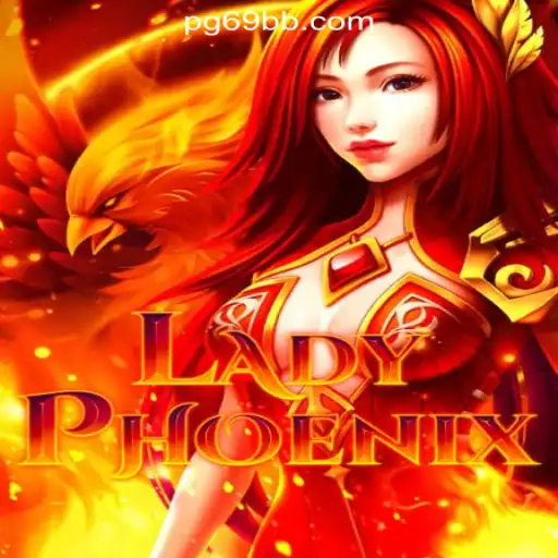 Experience the Thrills of LadyPhoenix: Explore 69BB.com Oficial Slots Brasil #1